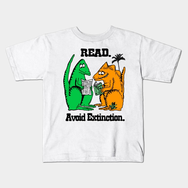 Read. Avoid Extinction. Kids T-Shirt by darklordpug